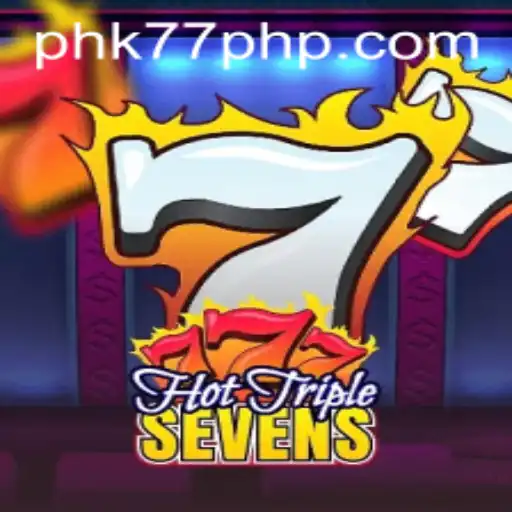 Unveiling the Excitement of HotTripleSevens at PHK77.COM