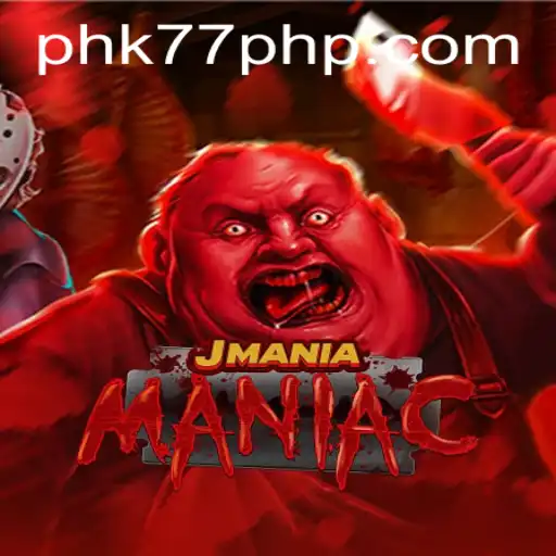 JManiaManiac: The Ultimate Thrill in Gaming with PHK77.COM